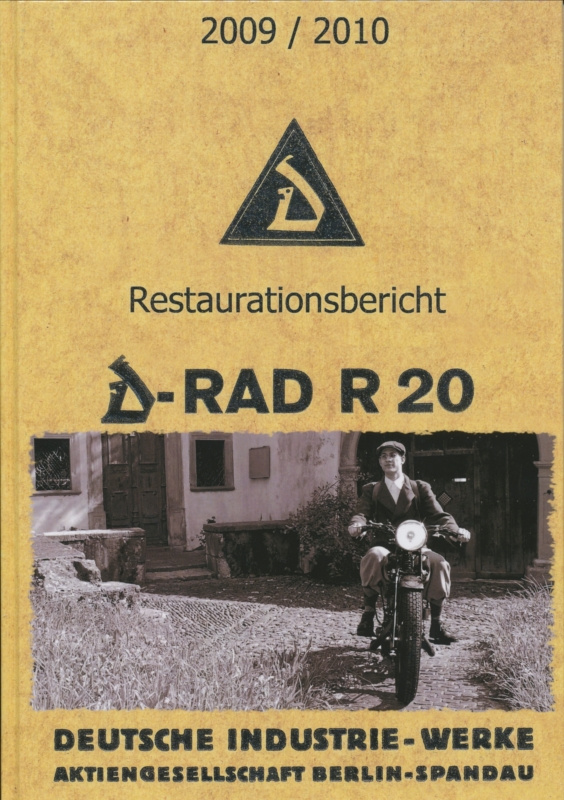 Restaurationsbericht D-Rad R20 (2010) - Autor: Benno Stöcklin